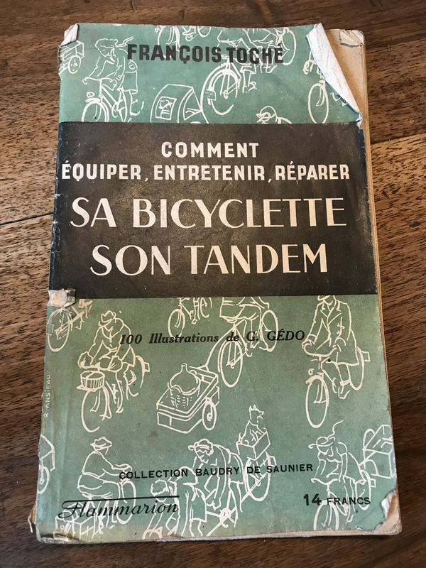 0 COUV LIVRE 1942 F TOCHÉ GEDO Comment équiper, entretenir, réparer sa bicyclette, son tandem VELOCYCLO